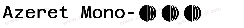 Azeret Mono字体转换